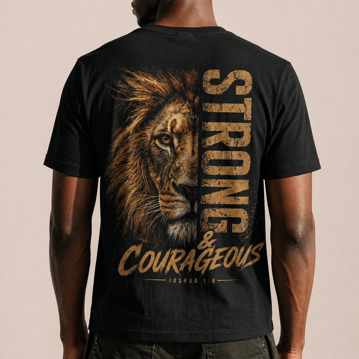 "Strong & Courageous" T-Shirt
